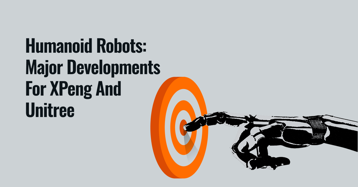 Humanoid Robots: Major Developments for XPeng and Unitree - Image 1