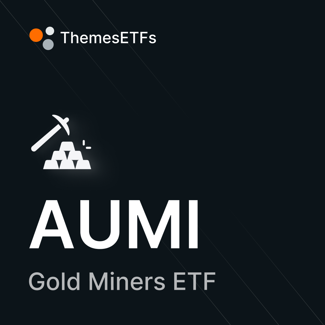 AUMI | Themes Gold Miners ETF